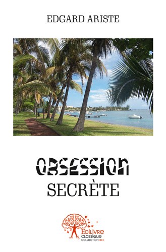 obsession secrète